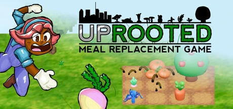 Games like Uprooted: Meal Replacement Game