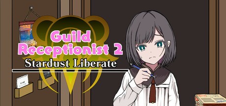 Games like がんばれ!受付嬢2 ~Stardust Liberate~
