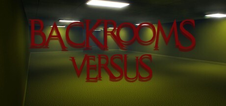 Games like Backrooms Versus