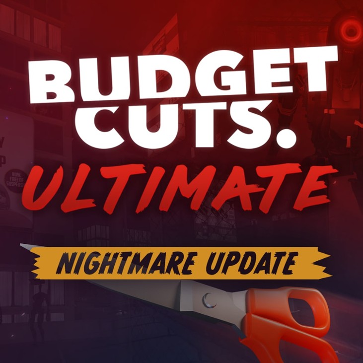 Games like Budget Cuts Ultimate