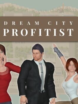 Games like Dream City Profitist