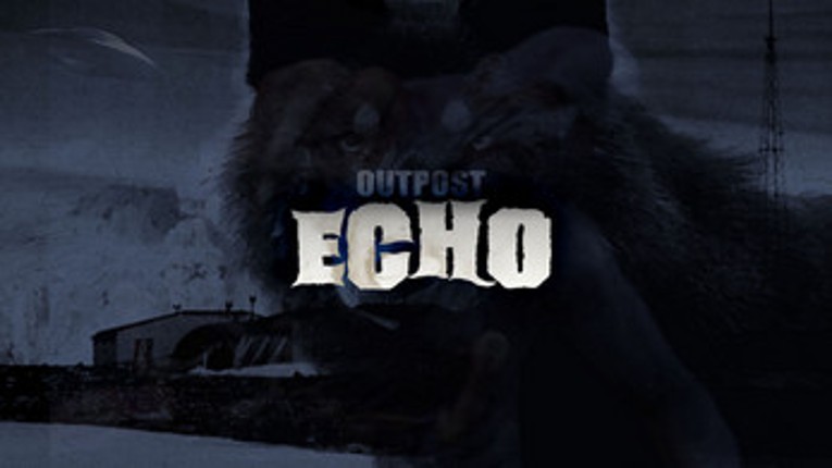 Outpost Echo Image