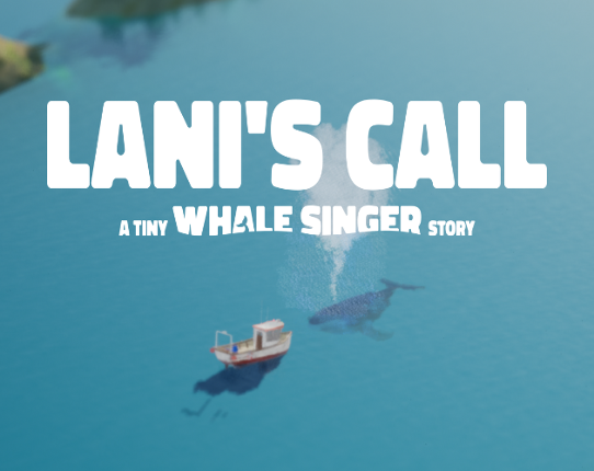 Lani's Call: A Tiny Whale Singer Story Image