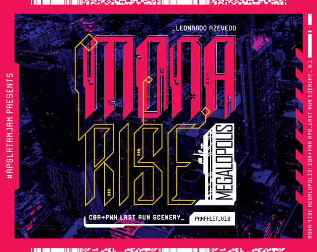 Games like Mona Rise Megalopolis