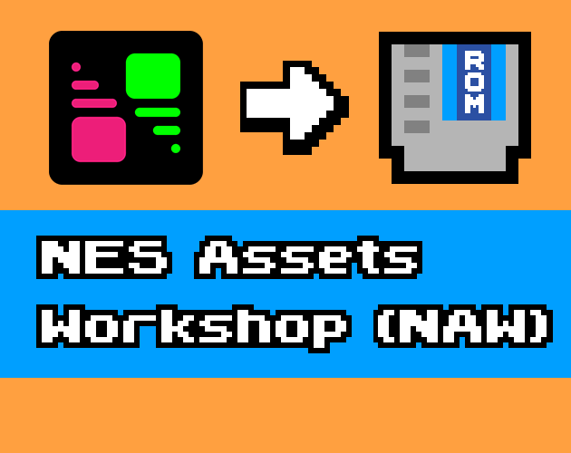 Games like NES Assets Workshop: NAW