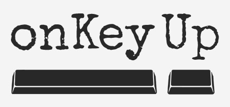 Games like On Key Up: A Game for Keyboards