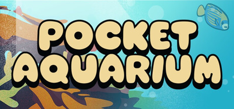 Pocket Aquarium Image
