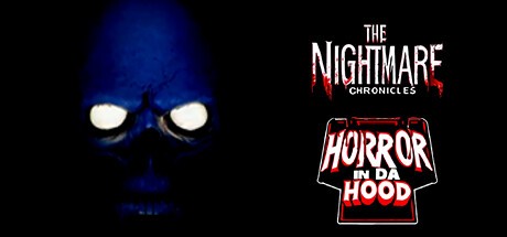 Games like The Nightmare Chronicles: Horror In Da Hood