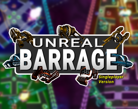 Unreal Barrage Image
