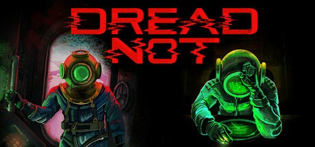Games like Dread Not