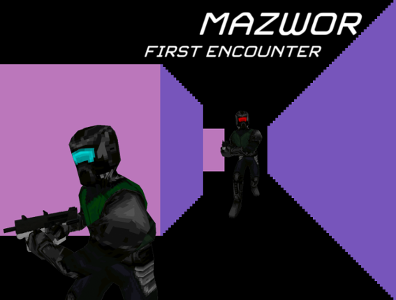MAZWOR : FIRST ENCOUNTER Image