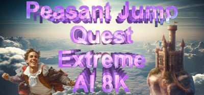 Peasant Jump Quest Extreme AI 8K Image