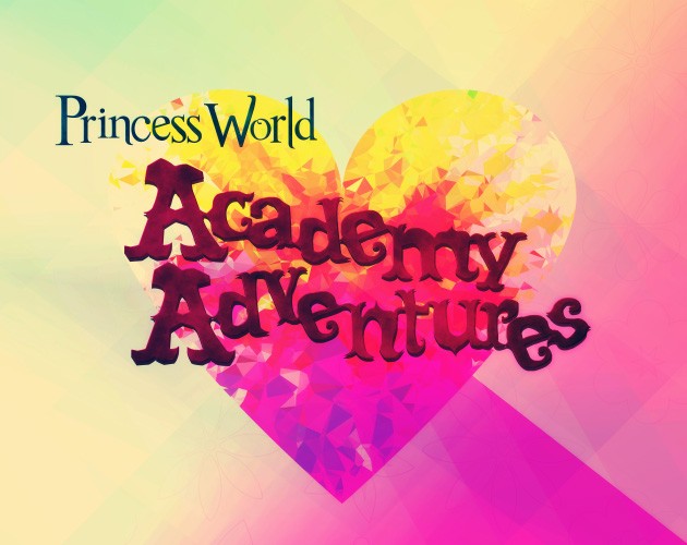 Games like Princess World: Academy Adventures