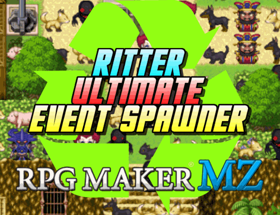 Ritter Ultimate Event Spawner (RPG Maker MZ) Game Cover