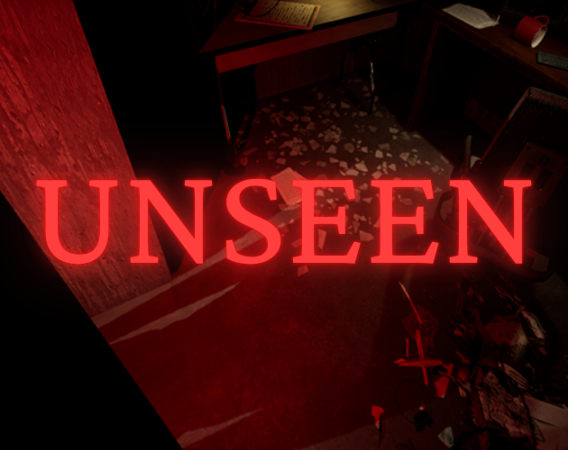 Games like UNSEEN: A Room Built For You  v1.1
