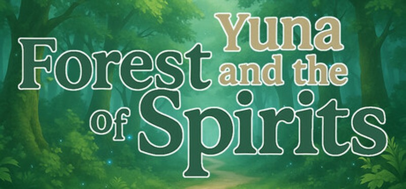 Yuna and the Spirit Forest Image