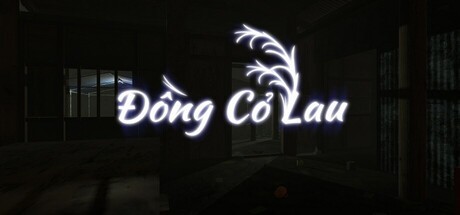 Games like Đồng Cỏ Lau - The Reed Field