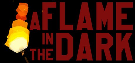 Games like A Flame in the Dark