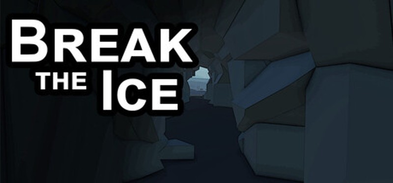 Break The Ice Image