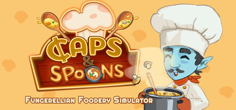 Caps & Spoons - Fungerellian Foodery Simulator Image