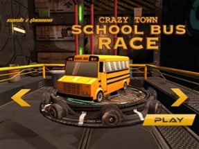 Crazy Town School Bus Racing Image