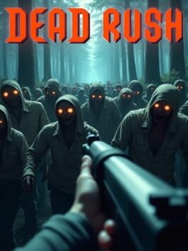 Games like Dead Rush