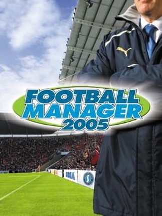 Football Manager 2005 Game Cover