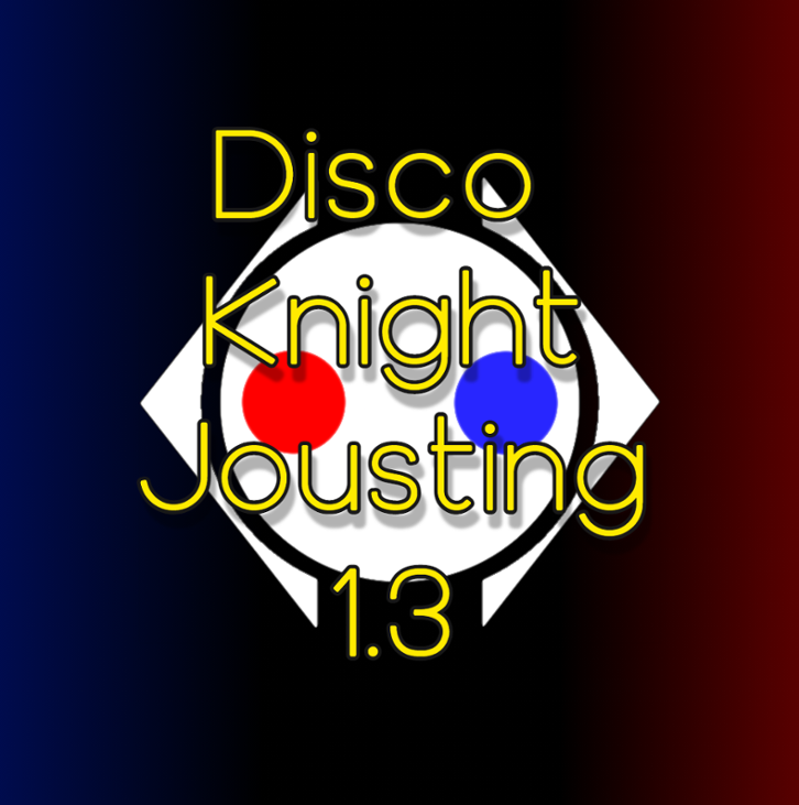 Games like Disco Knight Jousting