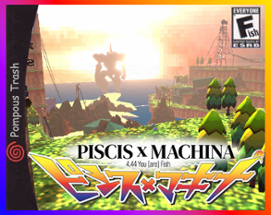 PISCIS x MACHINA Image