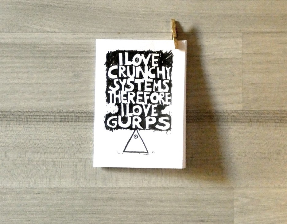 Games like I love crunchy systems therefore I love GURPS