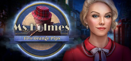 Games like Ms. Holmes: Five Orange Pips Collector's Edition