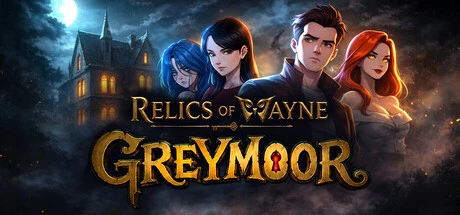 Games like Relics of Wayne: Greymoor