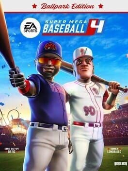 Games like Super Mega Baseball 4 Ballpark Edition