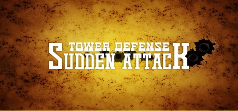 Tower Defense Sudden Attack Game Cover