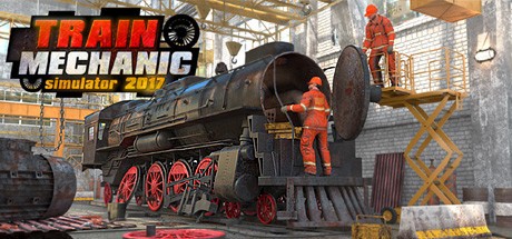 Games like Train Mechanic Simulator 2017