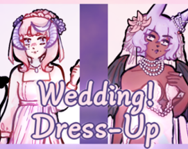 Wedding! Dress UP Image