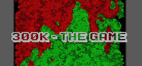 Games like 300k - The Game