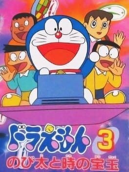 Games like Doraemon 3: Nobita to Toki no Hougyoku