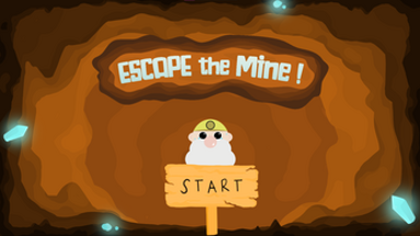 Escape the mine! Image