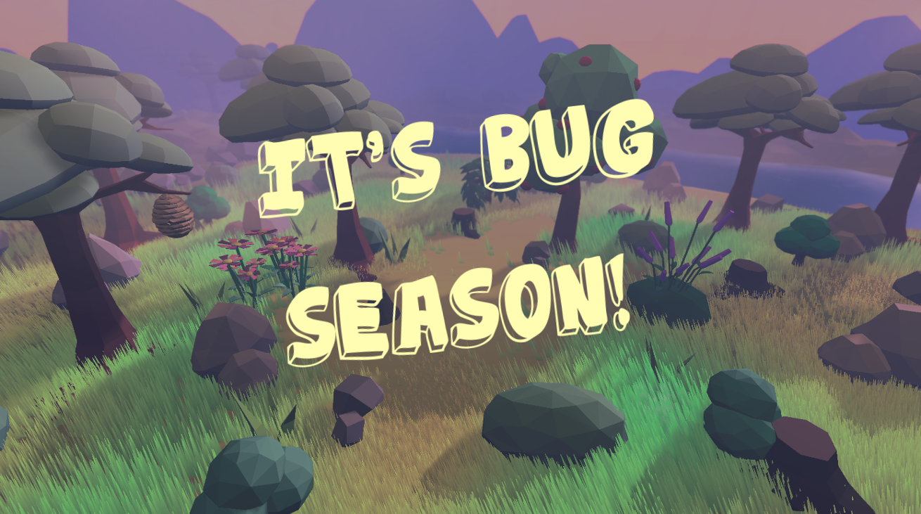 Games like It´s Bug Season!