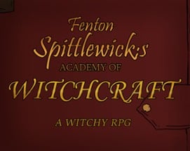 Spittlewick's - A Witchy RPG Image