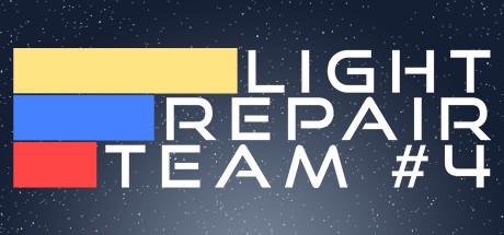 Games like Light Repair Team #4