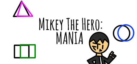 Games like Mikey The Hero: MANIA