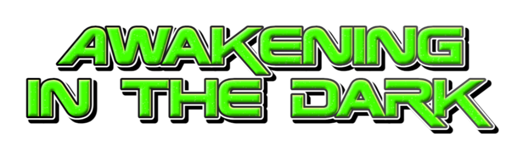 Games like Awakening in the dark