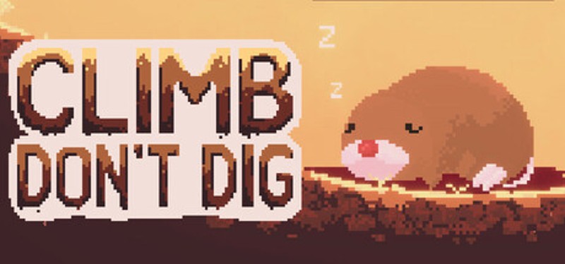 Climb Don't Dig Image