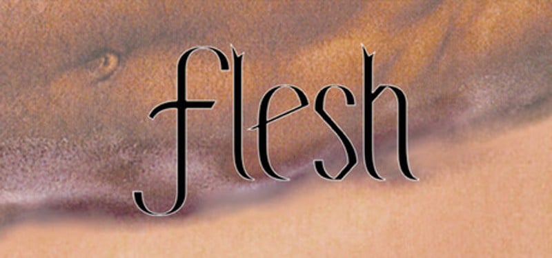 Flesh (Classic) Game Cover