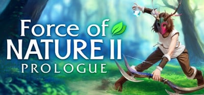 Force of Nature 2: Prologue Image