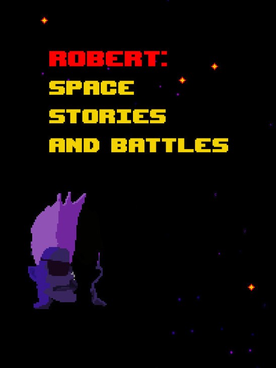 Games like Robert: Space Stories and Battles