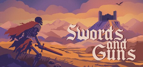 Games like Swords and Guns