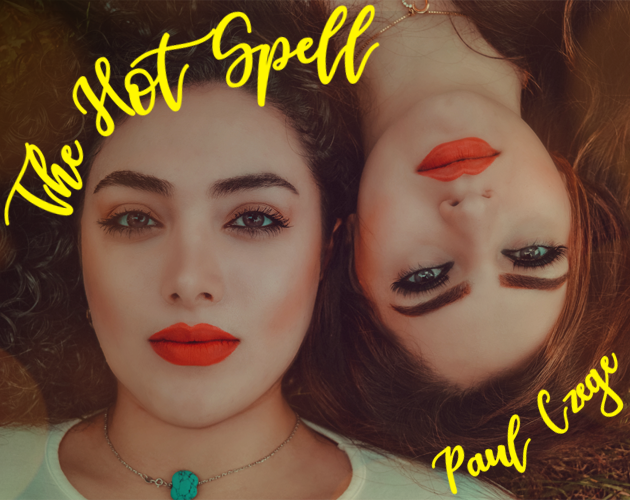 Games like The Hot Spell